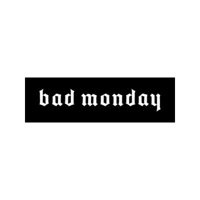Bad Monday