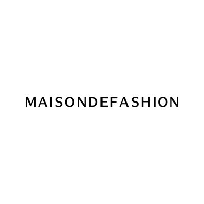Maison De Fashion