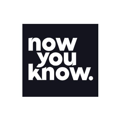 Now You Know