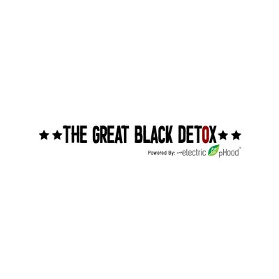The Great Black Detox