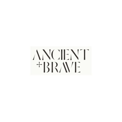 Ancient + Brave
