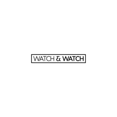 WATCH & WATCH