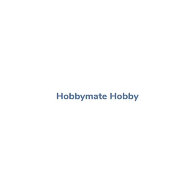 Hobbymate Hobby