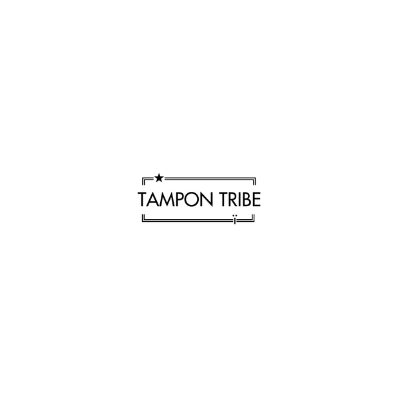 Tampon Tribe