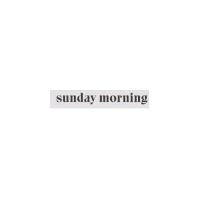 Sunday Morning 