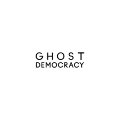 Ghost Democracy