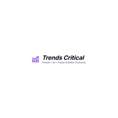 Trends Critical