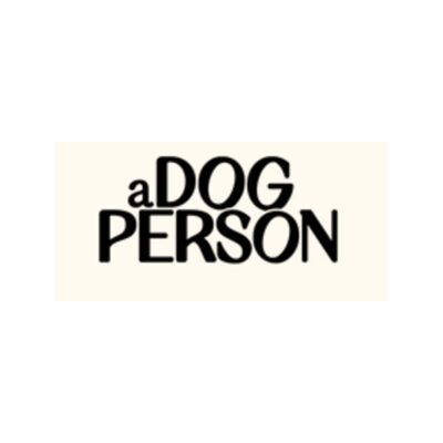 a Dog Person